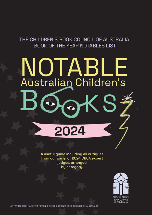 A book cover that has a cartoon drawn pair of eye glasses with an eyeball and long lashes behind each eye frame. A streak of lightning runs vertically down the page from the tip of the right side of the frame. Text above the small centred cartoon reads The Children's Book Council of Australia. Notable Australian Children's Books 2024.